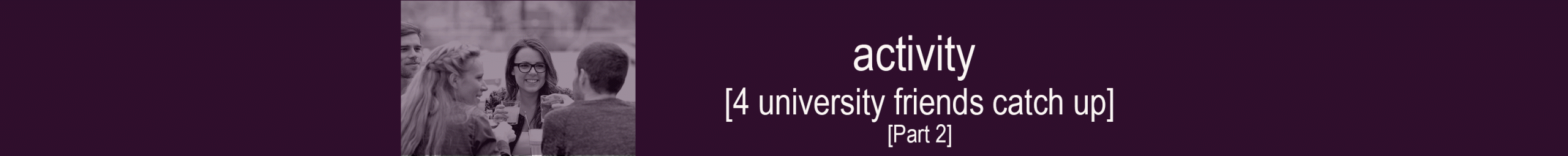 4-university-friends-part-2-streched